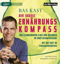 Der grosse Ernaehrungskompass von Bas Kast